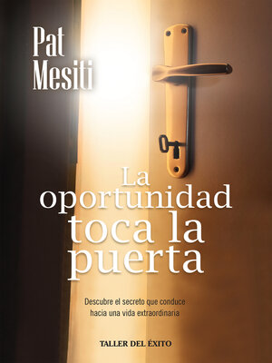 La oportunidad toca la puerta - ebook